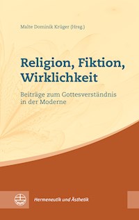 Religion, Fiktion, Wirklichkeit -  - E-Book