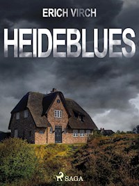 Heideblues - Kriminalroman - Erich Virch - E-Book