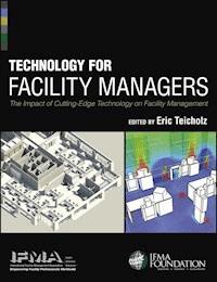 Technology for Facility Managers -  - E-Book