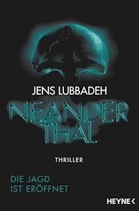Neanderthal - Jens Lubbadeh - E-Book