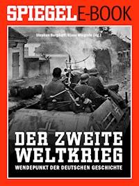 Der 2. Weltkrieg - Wendepunkt der deutschen Geschichte -  - E-Book