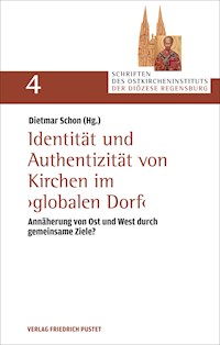 Identität und Authentizität von Kirchen im "globalen Dorf" - Dietmar Schon - E-Book