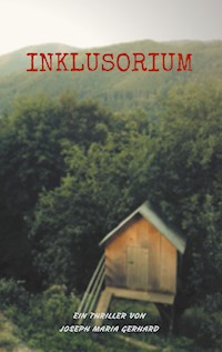 Inklusorium - Joseph Maria Gerhard - E-Book