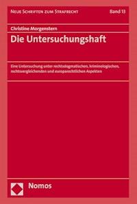 Die Untersuchungshaft - Christine Morgenstern - E-Book