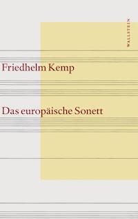 Das europäische Sonett - Friedhelm Kemp - E-Book