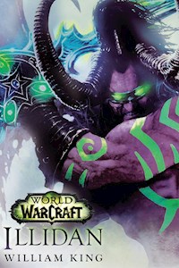 World of Warcraft: Illidan - William King - E-Book