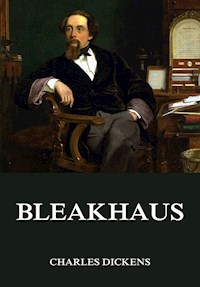 Bleakhaus - Charles Dickens. - E-Book