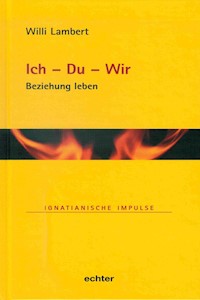 Ich - Du - Wir - Willi Lambert - E-Book