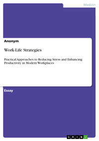 Work-Life Strategies -  - E-Book