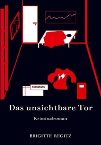 Das unsichtbare Tor - Brigitte Regitz - E-Book