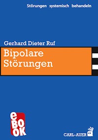 Bipolare Störungen - Gerhard Dieter Ruf - E-Book