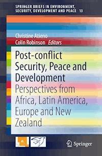 Post-conflict Security, Peace and Development -  - E-Book