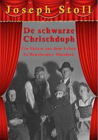 De schwarze Chrischdoph - Joseph Stoll - E-Book