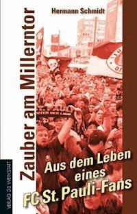 Zauber am Millerntor - Hermann Schmidt - E-Book