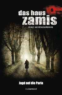 Das Haus Zamis 8 - Jagd auf die Paria - Ernst Vlcek - E-Book