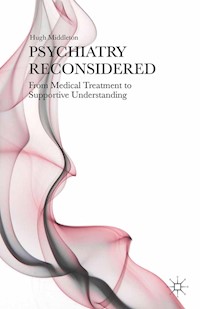 Psychiatry Reconsidered - H. Middleton - E-Book