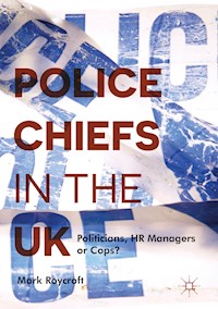 Police Chiefs in the UK - Mark Roycroft - E-Book