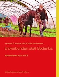 Nachrichten vom Hof 5 - Martina Hartkemeyer - E-Book