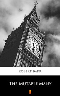 The Mutable Many - Robert Barr - E-Book