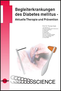 Begleiterkrankungen des Diabetes mellitus - Aktuelle Therapie und Prävention - Thomas Haak - E-Book