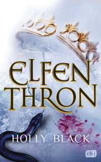 Elfenthron - Holly Black - E-Book