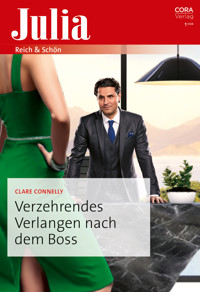 Verzehrendes Verlangen nach dem Boss - Clare Connelly - E-Book