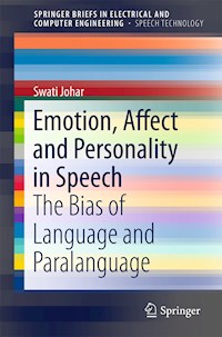 Emotion, Affect and Personality in Speech - Swati Johar - E-Book