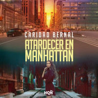 Atardecer en Manhattan - Caridad Bernal - Hörbuch