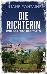 Die Richterin und das Erbe der Toten - Liliane Fontaine - E-Book