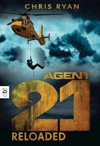 Agent 21 - Reloaded - Chris Ryan - E-Book