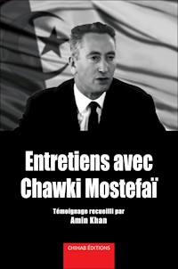 Entretiens avec Chawki Mostefai - Amin Khan - E-Book
