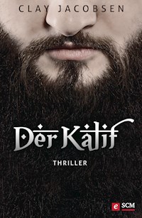 Der Kalif - Clay Jacobsen - E-Book