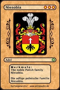 The noble Polish family Niesobia. Die adlige polnische Familie Niesobia. - Werner Zurek - E-Book