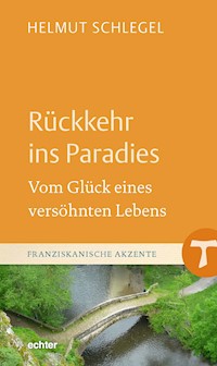 Rückkehr ins Paradies - Helmut Schlegel - E-Book