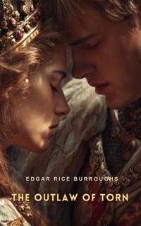 The Outlaw of Torn - Edgar Rice Burroughs - E-Book