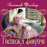 Госпожа Бовари - Гюстав Флобер - Hörbuch