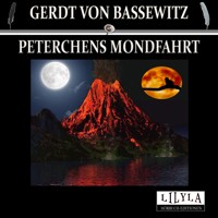 Peterchens Mondfahrt - Gerdt von Bassewitz - Hörbuch