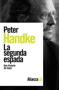 La segunda espada - Peter Handke - E-Book
