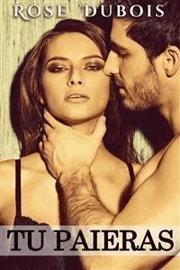 TU PAIERAS: (Nouvelle Érotique BDSM, Soumission, DOMINATION) - rose dubois - E-Book
