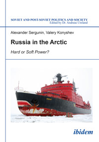 Russia in the Arctic - Alexander Sergunin - E-Book