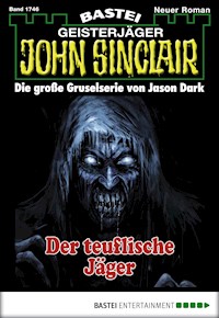 John Sinclair 1746 - Jason Dark - E-Book