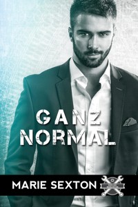 Ganz normal - Marie Sexton - E-Book