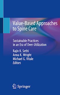 Value-Based Approaches to Spine Care -  - E-Book