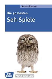 Die 50 besten Seh-Spiele - eBook - Simone Klement - E-Book