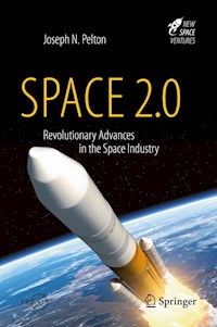 Space 2.0 - Joseph N. Pelton - E-Book