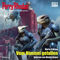 Perry Rhodan 3364: Vom Himmel gefallen - Marie Erikson - Hörbuch