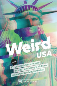 Weird USA - Cornelia Lohs - E-Book