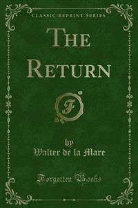 The Return - Walter de la Mare - E-Book