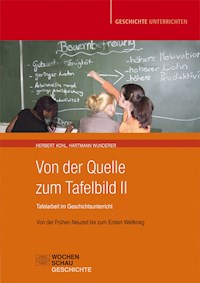 Von der Quelle zum Tafelbild II - Herbert Kohl - E-Book