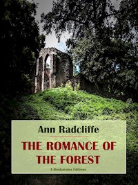 The Romance of the Forest - Ann Radcliffe - E-Book
